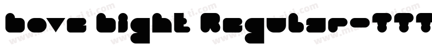 Love Light Regular字体转换